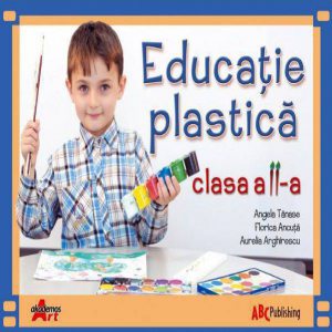 Educatie plastica, clasa a II- a