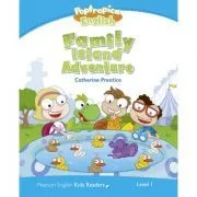 English Kids Readers Level 1. Poptropica English. Family Island Adventure de Catherine Prentice