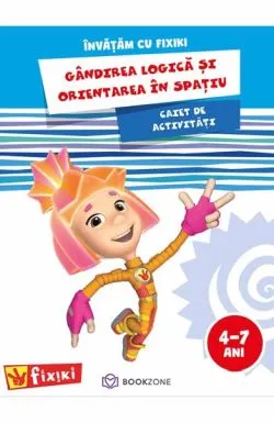 Gandirea logica si orientarea in spatiu de Fixiki