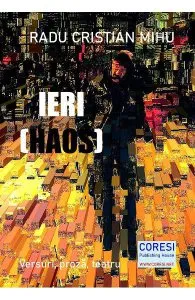 Ieri (Haos) de Radu Cristian Mihu