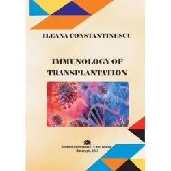 Immunology of Transplantation de Ileana Constantinescu
