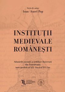 Instituţii medievale româneşti.
