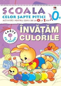 Invatam culorile. Activitati pentru copiii de la 0 la 1 an - carte cu jocuri