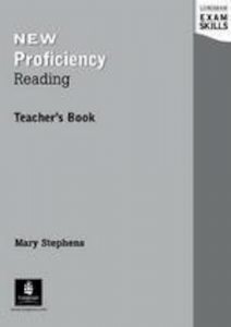 Longman Exam Skills. New Proficiency. Reading. Teacher