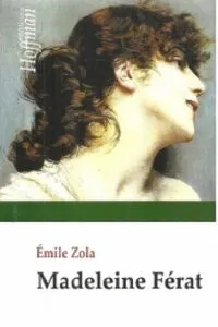 Madeleine Ferat de Emile Zola