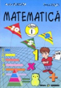 Matematica. Clasa I. Exercitii si probleme.