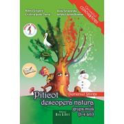 Piticot descopera natura 3-4 ani. Domeniul Stiinte