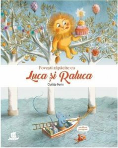 Povesti zapacite cu Luca si Raluca