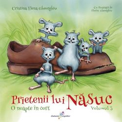 Prietenii lui Nasuc Vol.3: O noapte in cort
