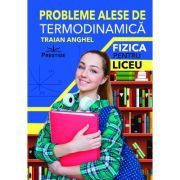 Probleme alese de termodinamica