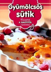 Receptek a Nagyitol 9. - Gyumolcsos sutik