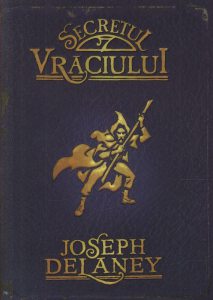 Secretul Vraciului, Cronicile Wardstone, Vol. 3