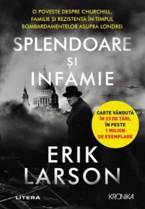 Splendoare și infamie