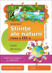 Ştiinţe ale naturii. Caiet de lucru. Clasa a III-a