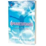 Supravietuitoarea de Sheila Harper