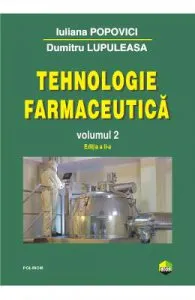 Tehnologie farmaceutica Vol.2