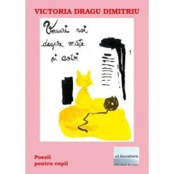 Versuri noi despre mate si cotoi de Victoria Dragu Dimitriu