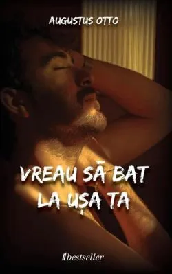 Vreau să bat la ușa ta de Augustus Otto