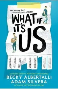 What If It's Us de Adam Silvera