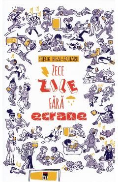 Zece zile fara ecrane