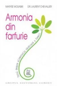 Armonia din farfurie de Maryse Wolinski