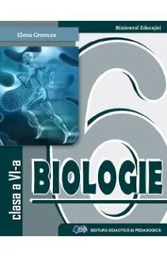 Biologie - Clasa 6 - Manual de Elena Crocnan
