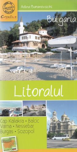 Bulgaria: Litoralul - Adina Baranovschi