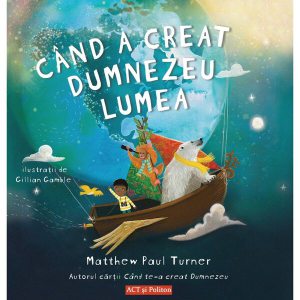 Când a creat Dumnezeu lumea