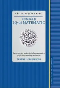 Cat de destept esti? Testeaza-ti IQ-ul matematic
