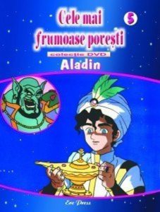 Cele mai frumoase povesti DVD nr. 5 - Aladin