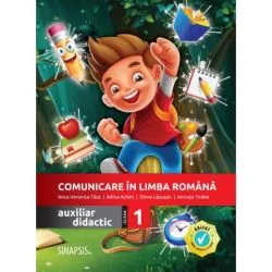 Comunicare in limba romana. Auxiliar didactic pentru clasa 1 de Elena Lapusan