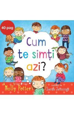 Cum te simti azi?
