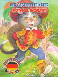Der Gestiefelte Kater. Motanul incaltat
