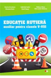 Educatie rutiera de Clasele 5-8