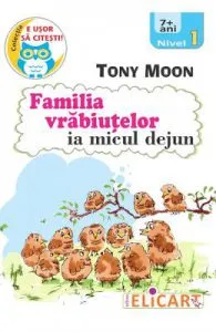 Familia vrabiutelor ia micul dejun. Nivel 1 de Tony Moon