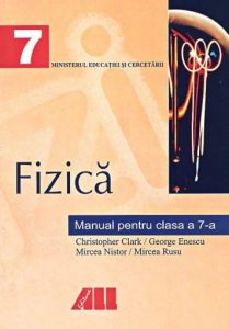Fizica. Manual pentru clasa a VII-a