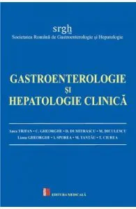 Gastroenterologie si hepatologie clinica de Cristian Gheorghe