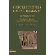 Inscriptiones Daciae Romanae appendix III inscriptiones laterum museorum banatus temesiensis de Calin Timoc