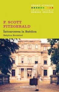 Intoarcerea la Babilon. Short Stories (editie bilingva romana-engleza)