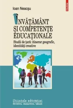 Învăţământ şi competenţe educaţionale de Ioan Neacsu