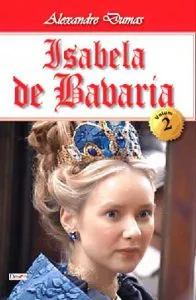 Isabela de Bavaria - vol. II de Alexandre Dumas