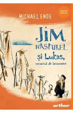 Jim Nasturel si Lukas, mecanicul de locomotiva