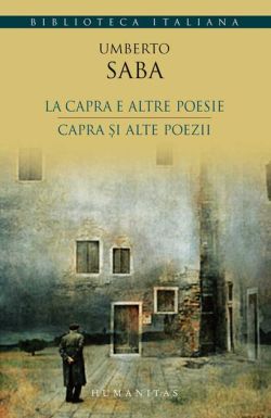 La capra e altre poesie / Capra şi alte poezii