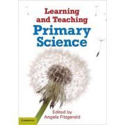 Learning and Teaching Primary Science