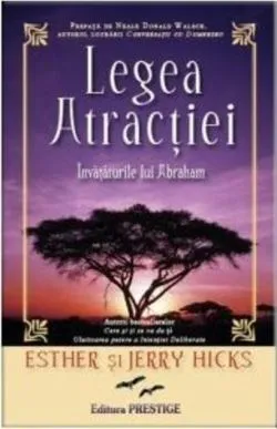Legea Atracției de Esther Hicks