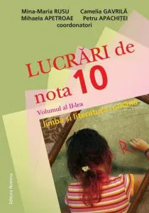 Lucrari de nota 10. Vol 2 de Mina Maria Rusu