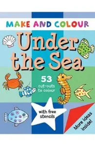 Make & Colour. Under the Sea de Clare Beaton