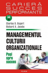 Managementul culturii organizationale. Pasi spre succes