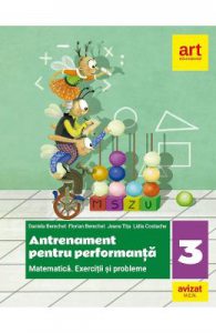 Matematica. Antrenament pentru performanta