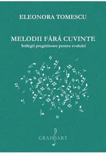 Melodii fara cuvinte de Elena Tomescu